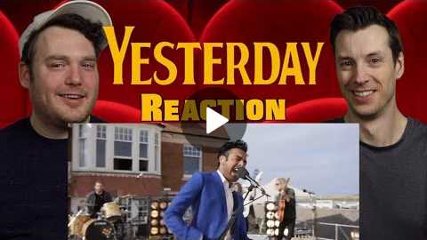 Yesterday - Trailer Reaction/Review/Rating