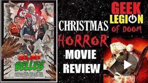 SLAY BELLES ( 2018 Barry Bostwick ) Chistmas Horror Movie Review