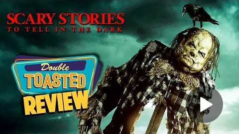 SCARY STORIES TO TELL IN THE DARK MOVIE REVIEW - Double Toasted