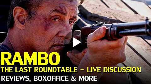 Rambo Last Blood: The biased reviews and the genuine shortcomings - Live Roundtable (Heavy Spoilers)