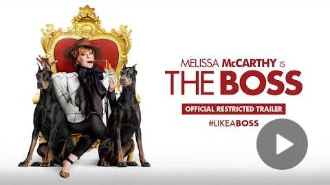 The Boss - Official Restricted Trailer (HD)