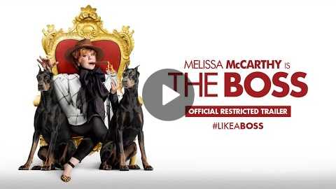 The Boss - Official Restricted Trailer (HD)