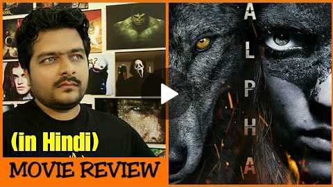 Alpha - Movie Review