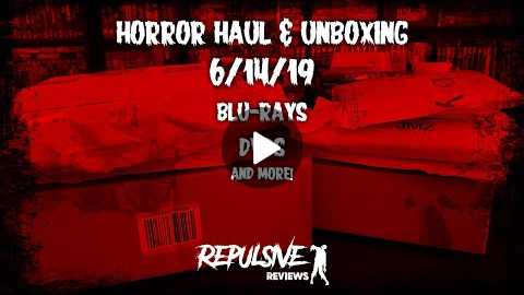 Horror Movie Haul and Unboxing: 6/14/19 | Too Extreme for Mainstream, Massacre Video, and more!