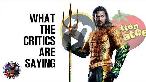 AQUAMAN Reviews Are In! What Are The Critics Saying?