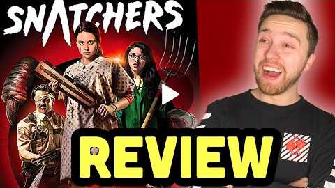SNATCHERS - Movie Review | An Alien Horror Comedy