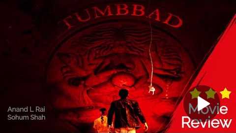 Tumbbad Movie Review | A Psychological Horror Film With Strong Visuals & Metaphors.