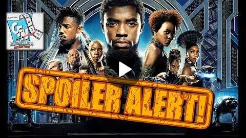 SPOILER! Black Panther MOVIE REVIEW with Todd Sheridan Perry - Comedy Film Nerds