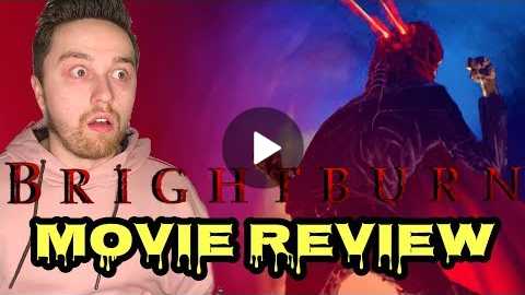 BRIGHTBURN (2019) Movie Review | Superman Horror Movie