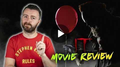 IT: Chapter 1 (2017) - Movie Review