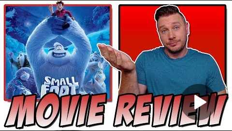 Smallfoot (2018) - Movie Review