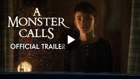 A MONSTER CALLS - Official Trailer [HD] - In Theaters Dec 2016