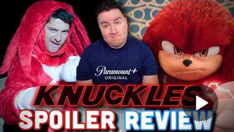 Knuckles TV Series Spoiler Review (WTF Happened?!)