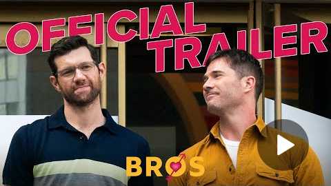 Bros | Official Trailer [HD]