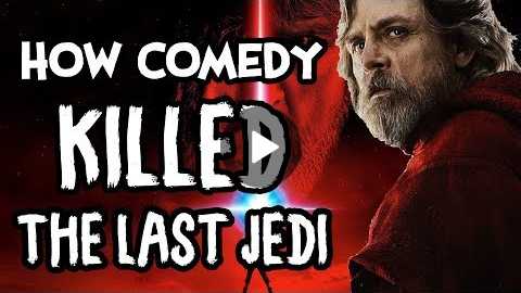 The Last Jedi - How Comedy Can Kill A Movie
