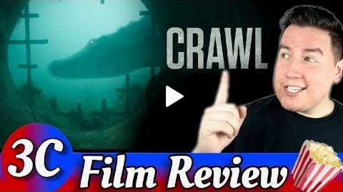 Crawl - Movie Review | 3C Films
