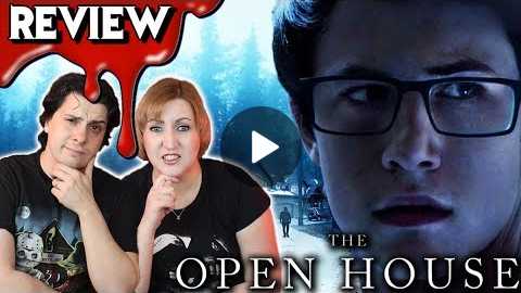 THE OPEN HOUSE (2018) Netflix Horror Movie Review & Rant