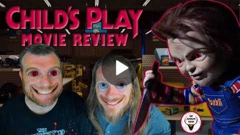 'Child's Play' 2019 Non-Spoiler Review - The Horror Show