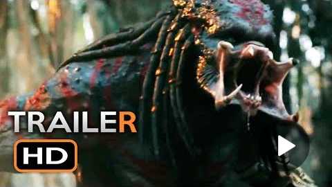 THE PREDATOR Official Trailer 3 (2018) Shane Black Sci-Fi Horror Movie HD