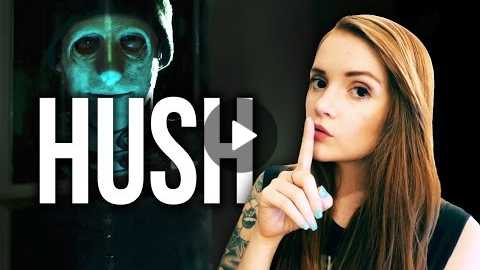 Hush (2016) Horror Review