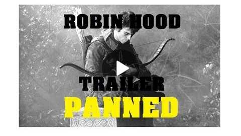 Robin Hood (2018 Movie) Steaming Turd Trailer Review