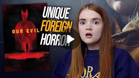 Our Evil (2017) Disturbing Foreign Horror Movie Review | Spookyastronauts