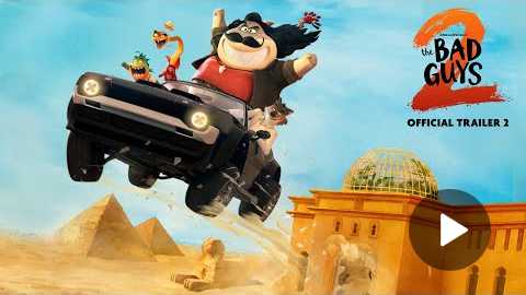 THE BAD GUYS 2 | Official Trailer 2