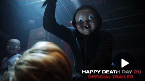 Happy Death Day 2U - Official Trailer (HD)