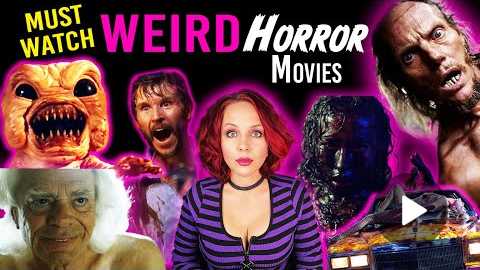 BEST WEIRD Horror Movies | Movie Reviews & Recommendations
