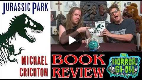 'Jurassic Park' 1990 Michael Crichton Dinosaur Book Review - The Horror Show
