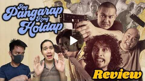 Ang Pangarap Kong Holdap movie review | Filipino comedy crime