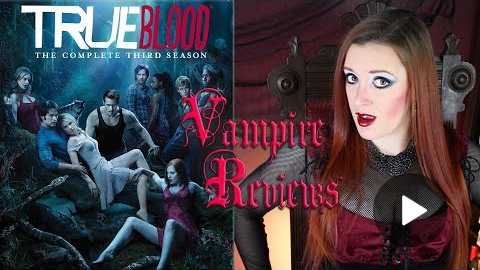 Vampire Reviews: True Blood - Season 3