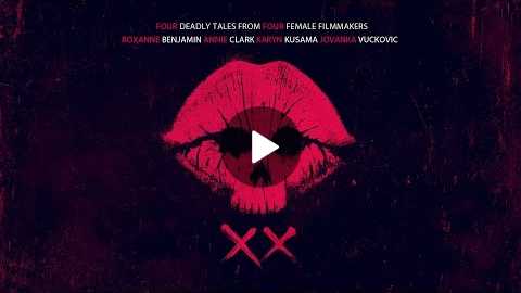 XX - Official Trailer