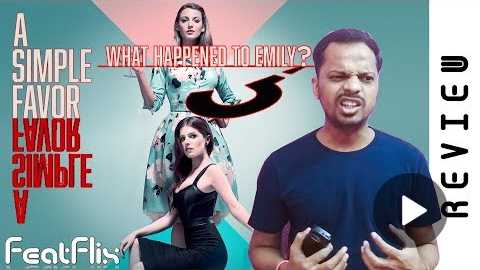 A Simple Favor (2018) Comedy, Crime, Drama Movie Review In Hindi | FeatFlix