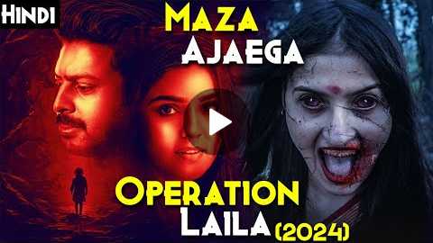 Mind-blowing TAMIL Horror Film - Operation Laila (2024) Explained In Hindi | Haunted Spirit Of RIVER
