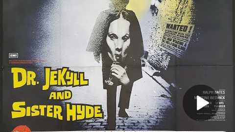 Hammer Horror Film Reviews - Dr. Jekyll & Sister Hyde (1971)