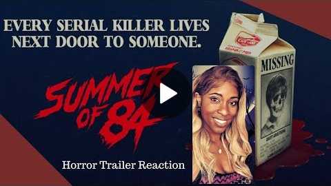 Summer of 84 - Horror Trailer Reaction