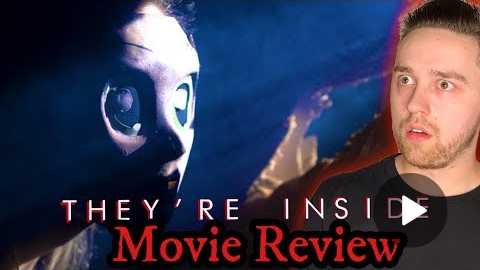 THEY'RE INSIDE (2019) Movie Review | Horror Movie