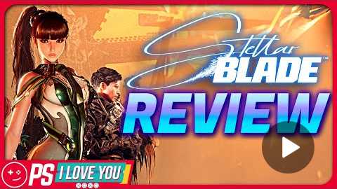 Stellar Blade Review - PS I Love You XOXO Ep. 215