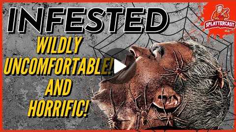 UNCOMFORTABLY HORRIFIC! Infested (2024) Horror Movie Review