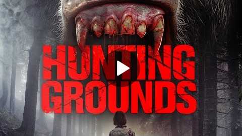 HUNTING GROUNDS 2017 Bigfoot Horror Trailer