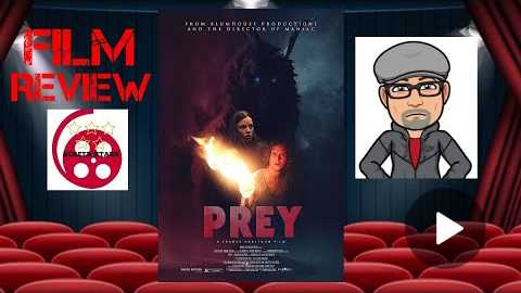 Prey (2019) Horror Film Review