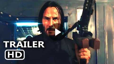 JOHN WICK 3 Trailer Teaser (2019) Keanu Reeves Action Movie HD
