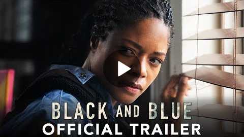 BLACK AND BLUE - Official Trailer (HD)