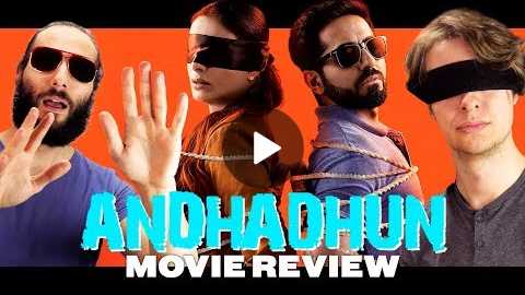 Andhadhun (2018) - Movie Review