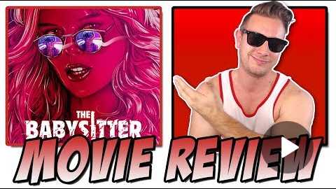 The Babysitter (2017) - Movie Review (A Netflix Original Horror Film from McG)
