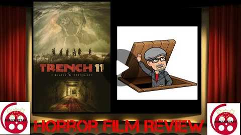 Trench 11 (2017) Horror Film Review