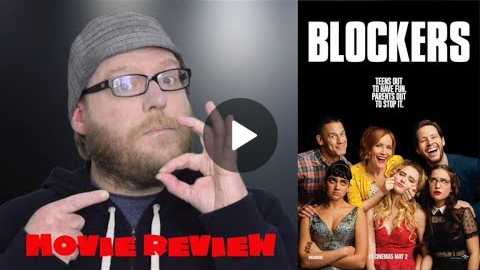 Blockers | Movie Review | Prom-night Sex Comedy | Spoiler-free