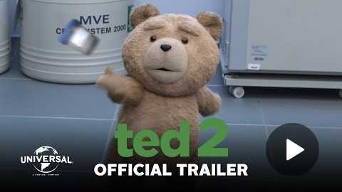 Ted 2 - Official Trailer (HD)