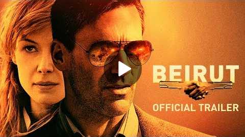 BEIRUT | Official Trailer